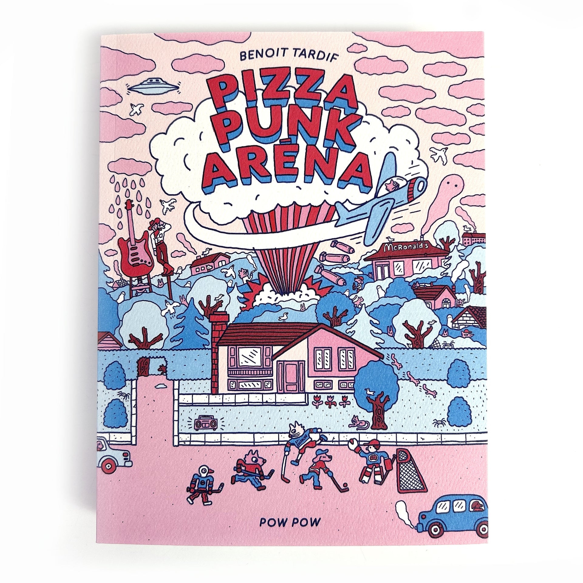 Pizza Punk Aréna [Éditions Pow Pow] (Books)