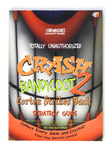 Crash Bandicoot 2: Cortex Strikes Back [Brady Games] (Game Guide)