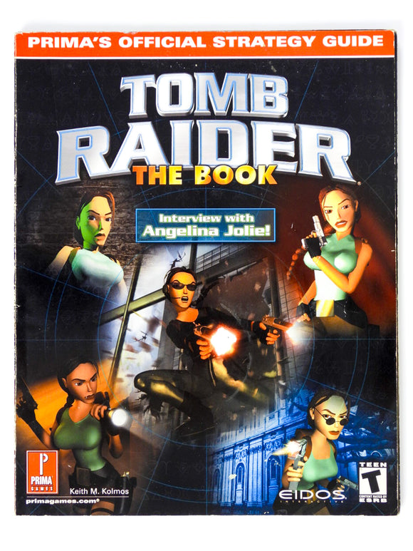 Tomb Raider: The Book [Prima Games] (Game Guide)