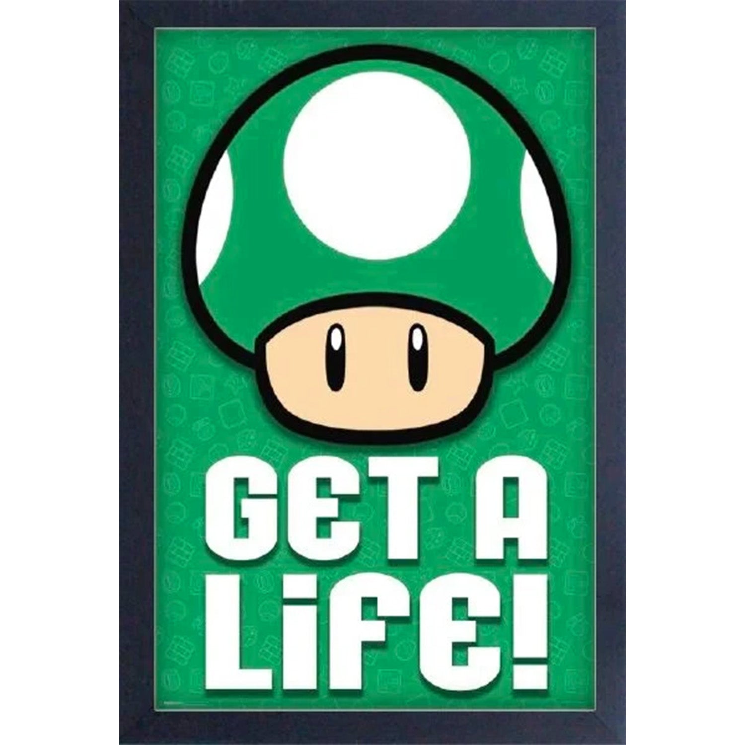 1-UP "Get a Life!" Frame