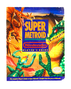 Super Metroid Player's Guide Nintendo Player's Guide (Game Guide)