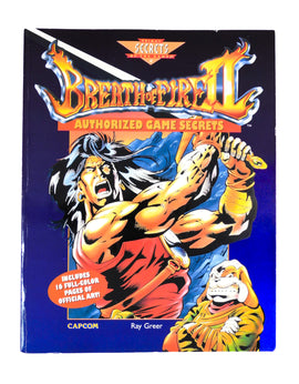 Breath of Fire II: Authorized Game Secrets (Game Guide)