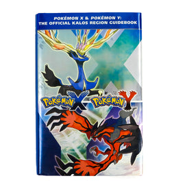 Pokemon X & Pokemon Y: The Official Kalos Region Guidebook [Hardcover] (Game Guide)