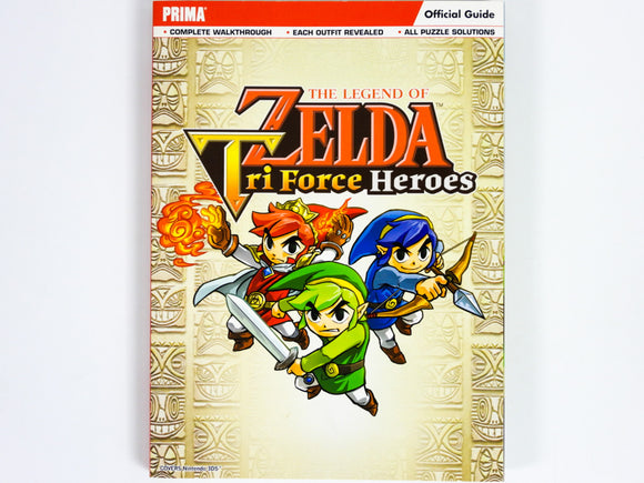 The Legend Of Zelda: Tri Force Heroes [Prima Games] (Game Guide)