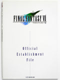 Final Fantasy VII Official Establishment File [JP Import] (Art Book)