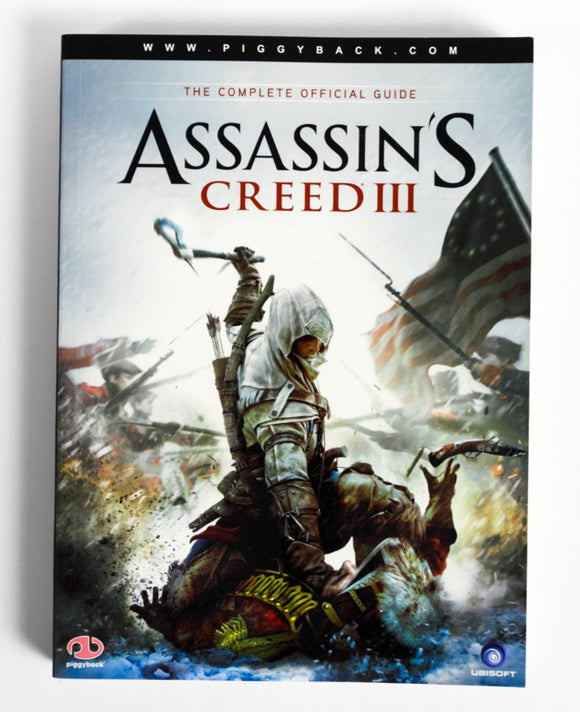 Assassin's Creed III The Complete Official Guide [Piggyback] (Game Guide)