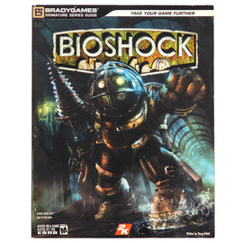 Bioshock [Signature Series] [Brady Games] (Game Guide)