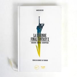 La légende Final Fantasy X : création, univers, décryptage (Book)