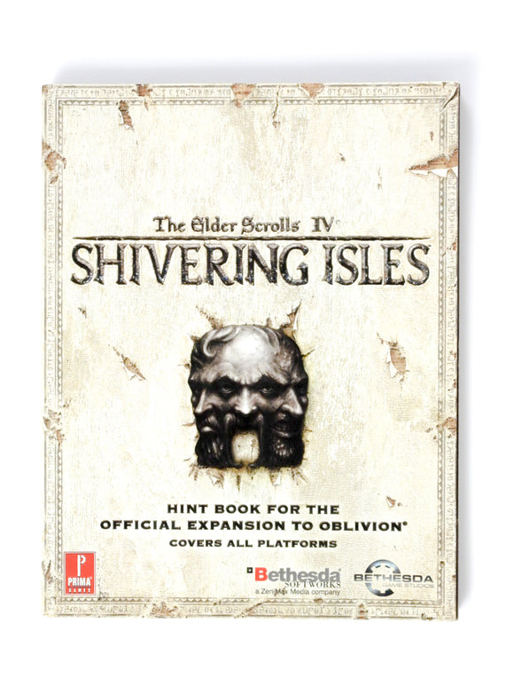 Elder Scrolls IV Shivering Isles: Expansion Pack [Prima Games] (Game Guide)