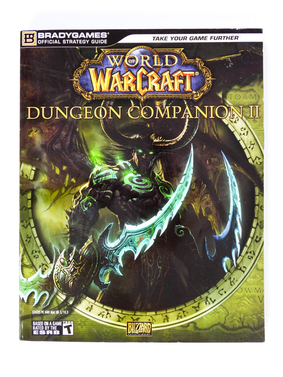 World Of Warcraft: Dungeon Companion II 2 [BradyGames] (Game Guide)
