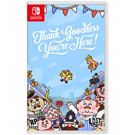 Thank Goodness You’re Here! (Nintendo Switch)