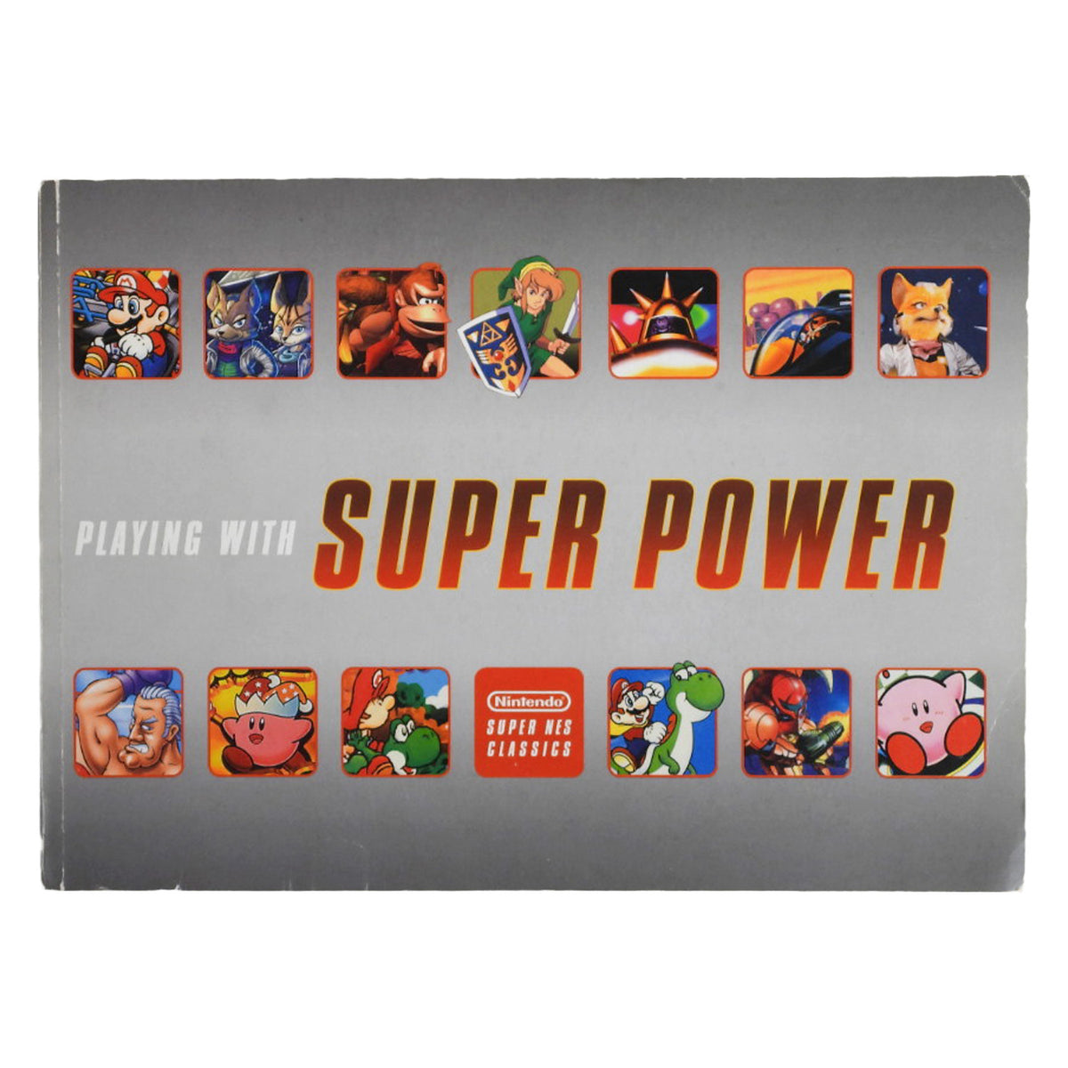 Playing With Super Power Super NES Classics [Prima Games] (Game Guide)