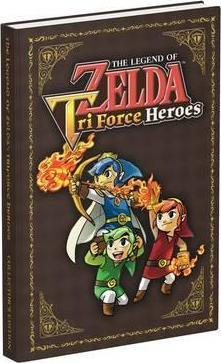 The Legend Of Zelda Tri Force Heroes [Prima Games] [Hardcover] [Collector's Edition] (Game Guide)