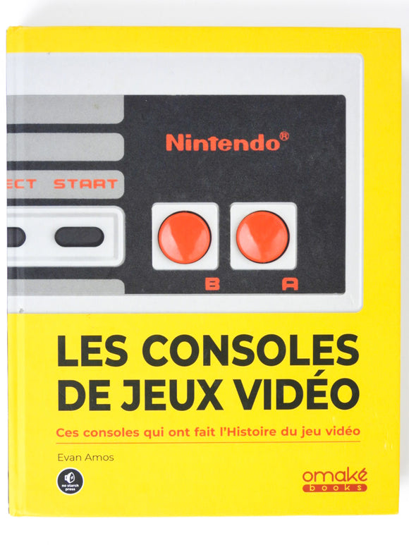 Les Consoles Jeux Vidéo (Game Guide)