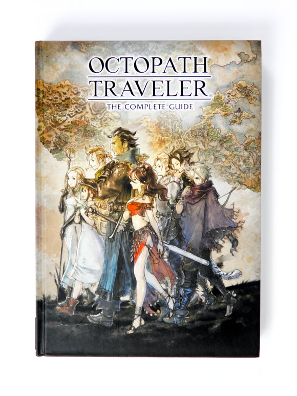 Octopath Traveler The Complete Guide [Darkhorse] [Hardcover] (Game Guide)