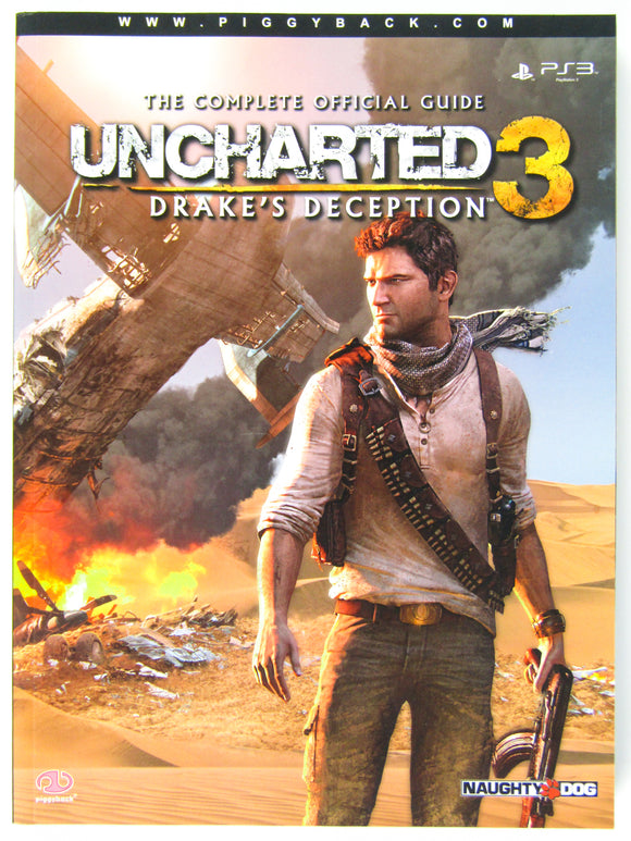Uncharted 3 Drake's Deception - The Complete Official Guide [Piggy Back] (Game Guide)