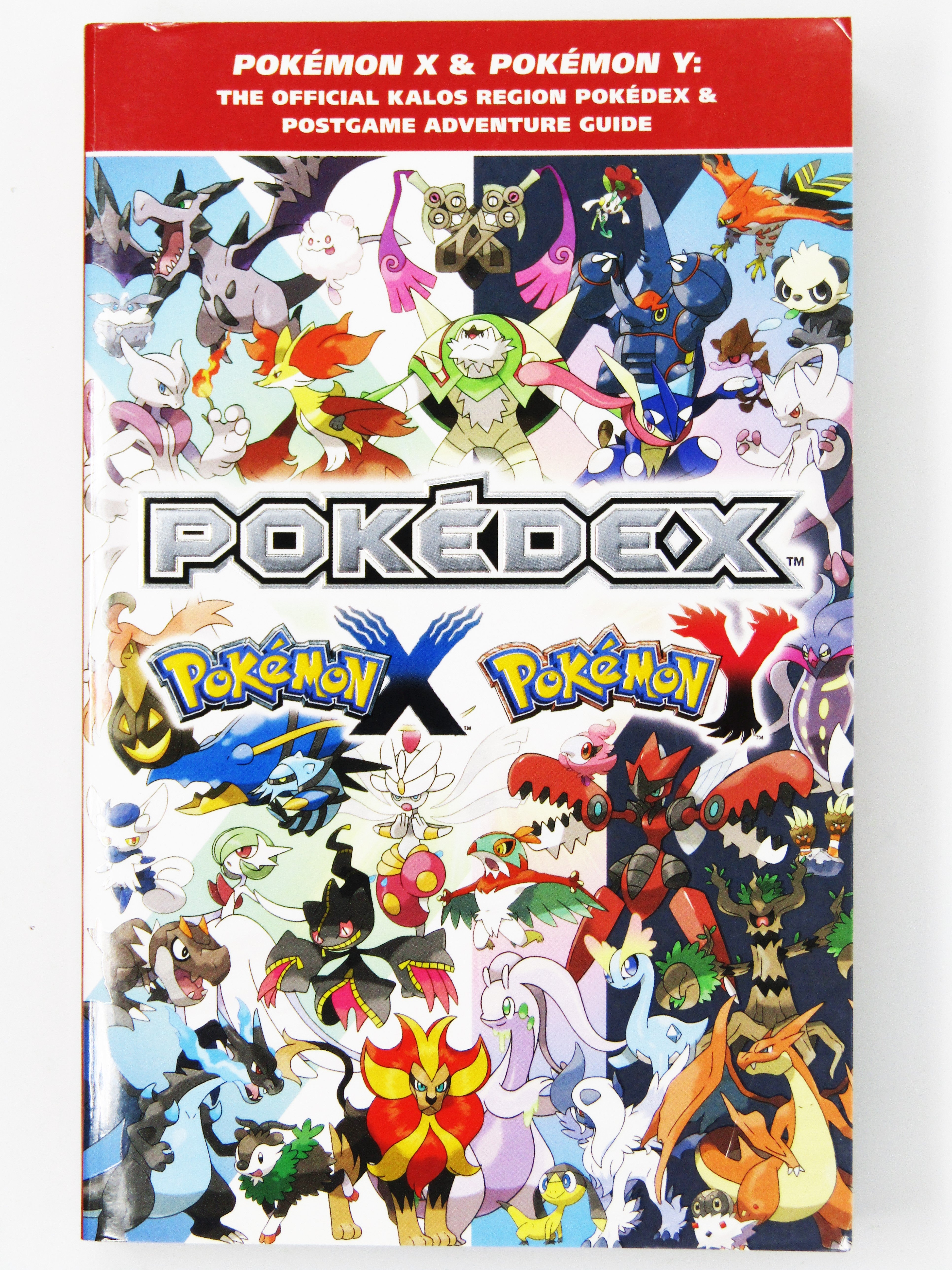 Pokemon X & Pokemon Y: The Official Kalos Region Pokedex & Postgame  Adventure 9780804162579