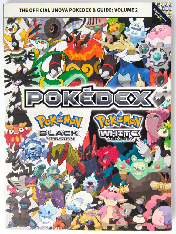The Official Unova Pokedex & Guide: Volume 2 Pokemon Black and White Version (Game Guide)