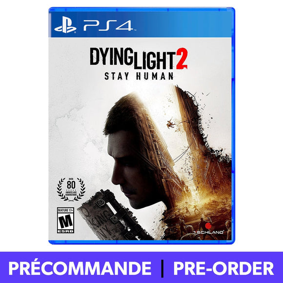 *PRÉCOMMANDE* Dying Light 2 Stay Human (Playstation 4 / PS4) - RetroMTL