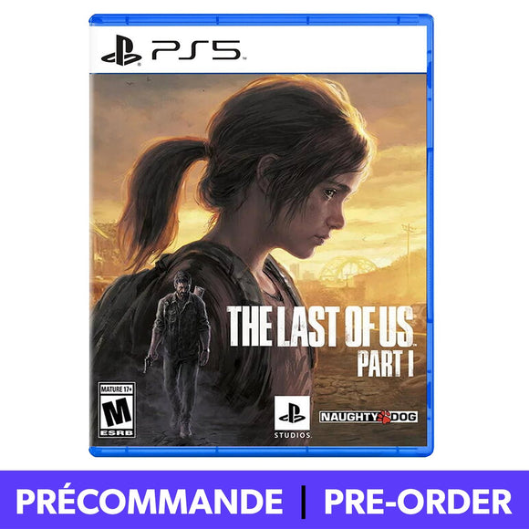 *PRÉCOMMANDE* The Last of Us Part I Remake (Playstation 5 / PS5) - RetroMTL